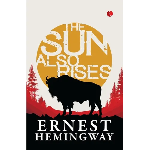 The Sun Also Rises - Paperback