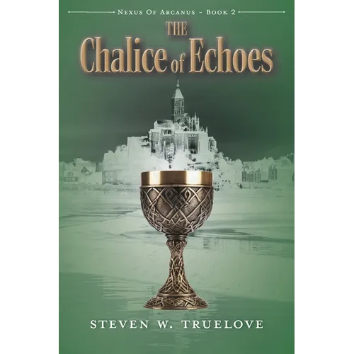 The Chalice of Echoes - Paperback