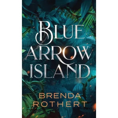 Blue Arrow Island - Hardcover