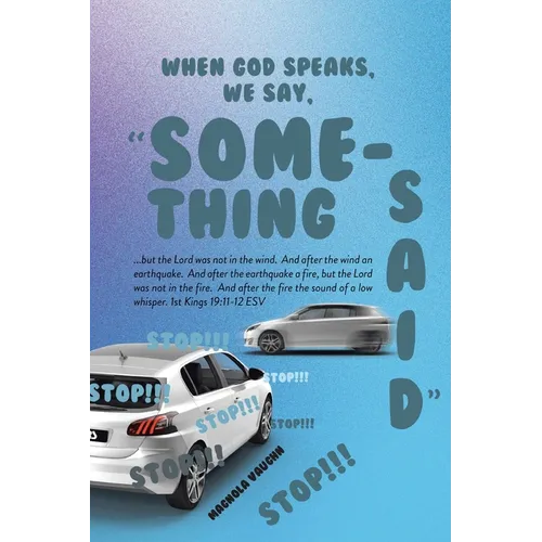 When God Speaks, We Say, 