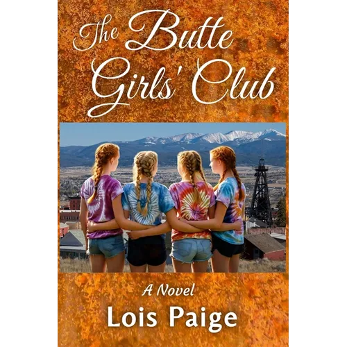 The Butte Girls' Club - Paperback