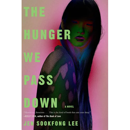 The Hunger We Pass Down - Paperback