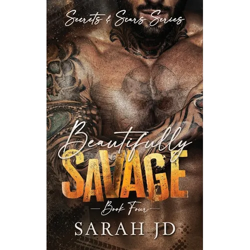Beautifully Savage: A Dark MC Age Gap Romance - Paperback