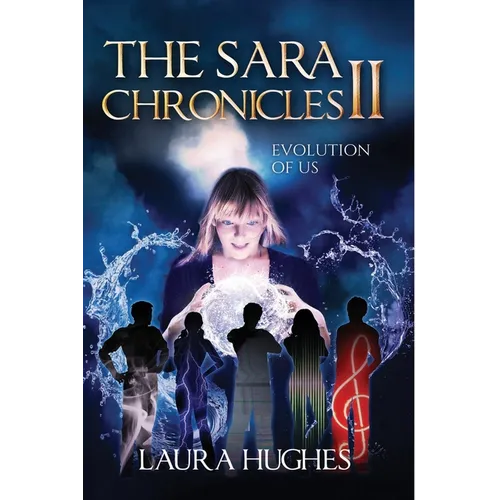 The Sara Chronicles: Book 2 Evolution of Us - Paperback
