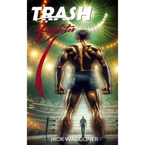 Trash Fighter - Hardcover