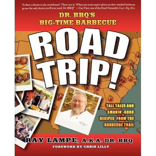 Dr. Bbq's Big-Time Barbecue Road Trip! - Paperback