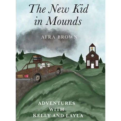 The New Kid in Mounds - Hardcover