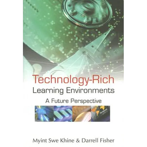 Technology-Rich Learning Environments - Paperback