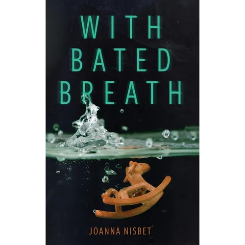 With Bated Breath - Hardcover