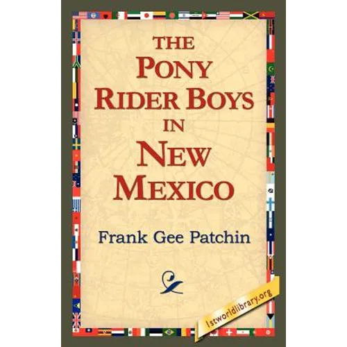 The Pony Rider Boys in New Mexico - Paperback