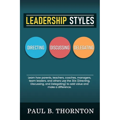 Leadership Styles - Paperback