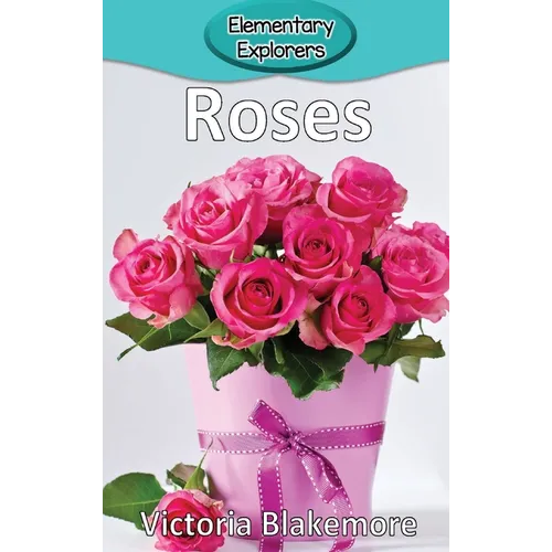 Roses - Hardcover