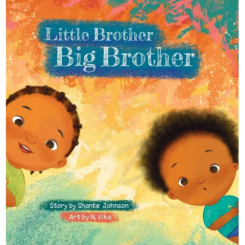 Little Brother, Big Brother - Hardcover