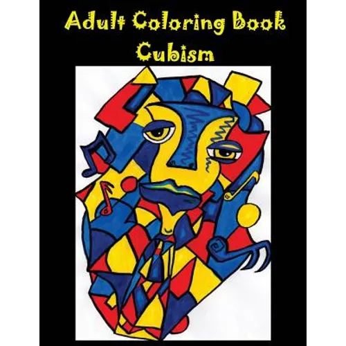 Adult Coloring Book: Cubism