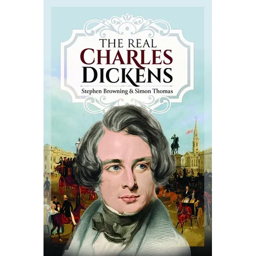 The Real Charles Dickens - Hardcover