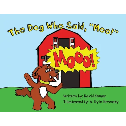The Dog Who Said, 