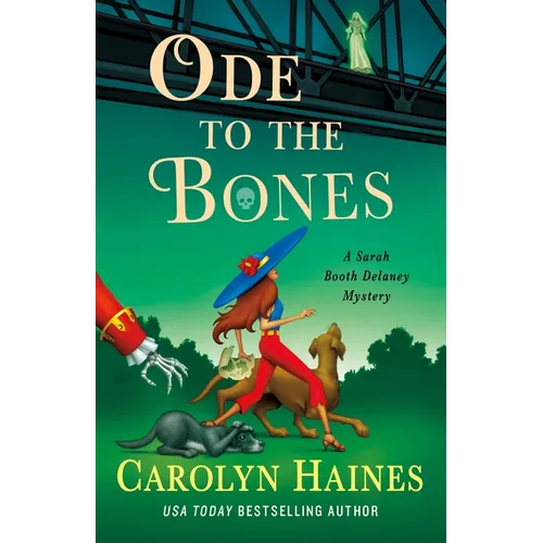Ode to the Bones: A Sarah Booth Delaney Mystery - Hardcover