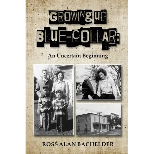 Growing Up Blue-Collar - Paperback