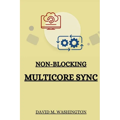 Non-Blocking Multicore Sync - Paperback