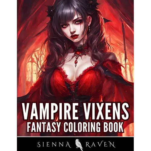 Vampire Vixens: Dark Fantasy Coloring Book for Adults