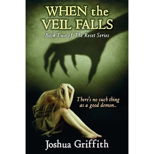 When the Veil Falls: Book Two of The Reset series - Paperback