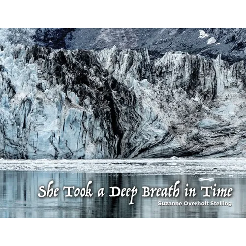She Took A Deep Breath In Time - Paperback