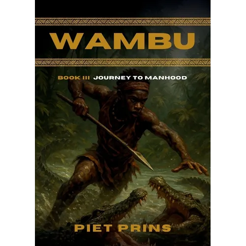 Wambu: Journey to Manhood - Paperback