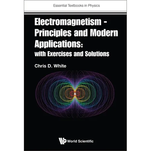 Electromagnetism for Modern Students - Hardcover