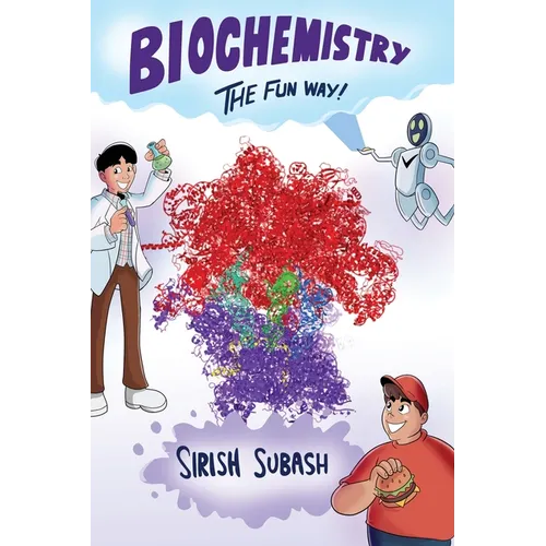 Biochemistry The Fun Way! - Paperback