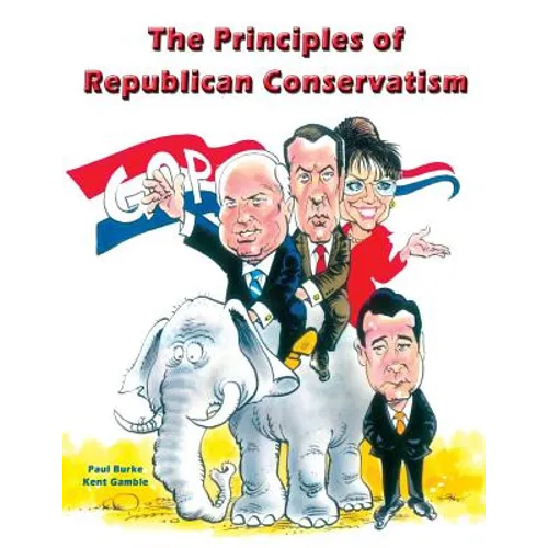 The Principles of Republican Conservatism - Paperback