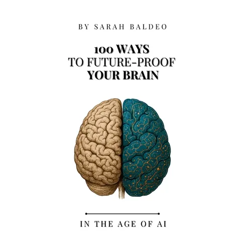 100 Ways To Future-Proof Your Brain - Paperback