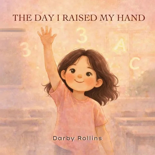 The Day I Raised My Hand - Paperback