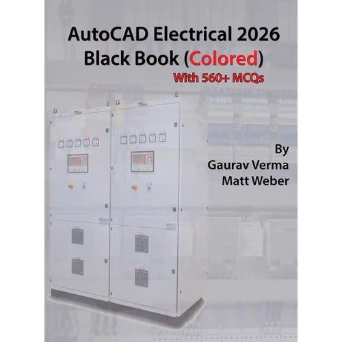 AutoCAD Electrical 2026 Black Book: (Colored) - Hardcover