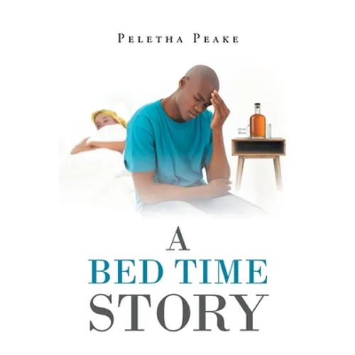 A Bed Time Story - Paperback