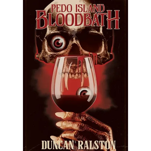 Pedo Island Bloodbath - Hardcover