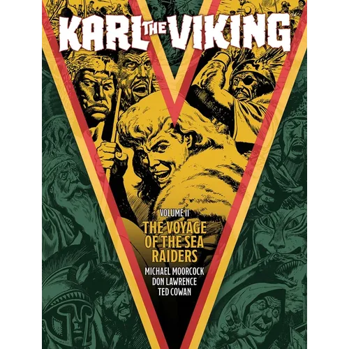 Karl the Viking - Volume Two: The Voyage of the Sea Raiders - Paperback