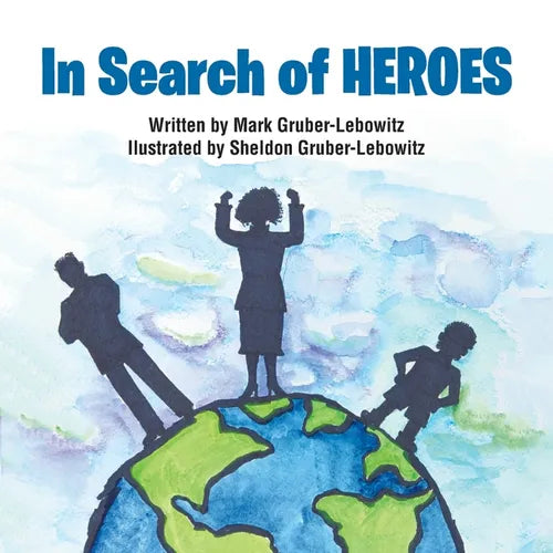 In Search of Heroes - Paperback