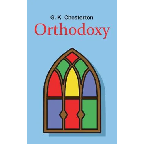 Orthodoxy - Hardcover