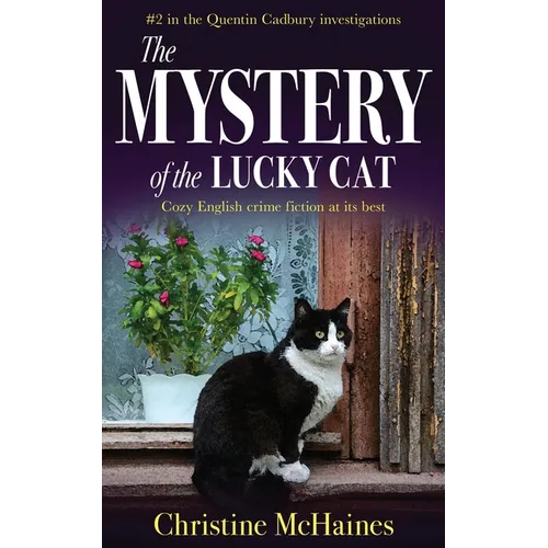 The Mystery of the Lucky Cat: Cozy English crime fiction at its best - Paperback