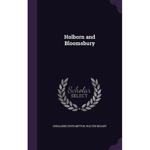 Holborn and Bloomsbury - Hardcover