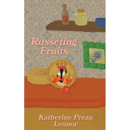 Russeting Fruits - Paperback