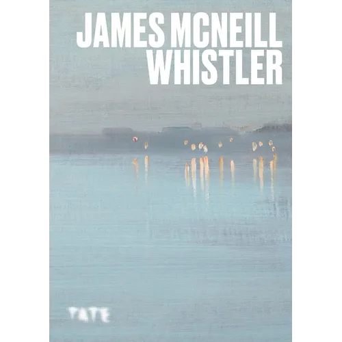 James McNeil Whistler