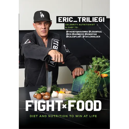 Fight Food: Diet and Nutrition to Win at Life - Paperback