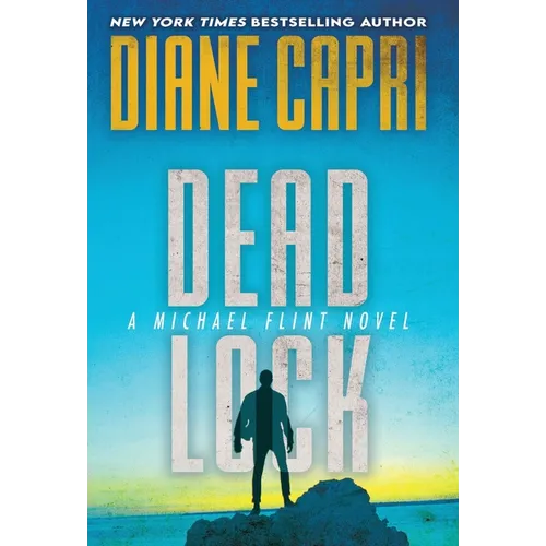 Dead Lock: A Michael Flint Novel - Hardcover