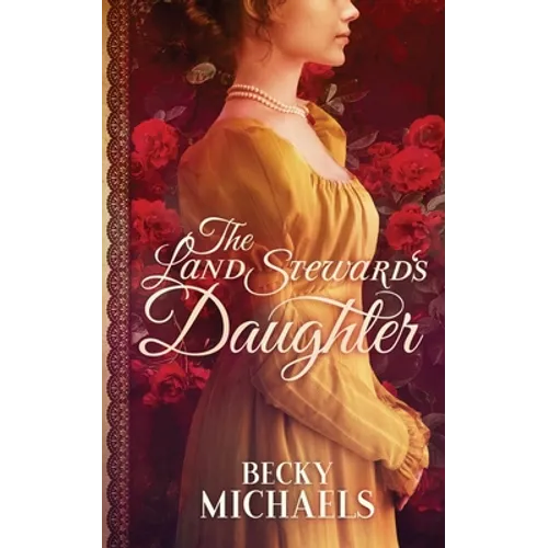 The Land Steward's Daughter - Paperback