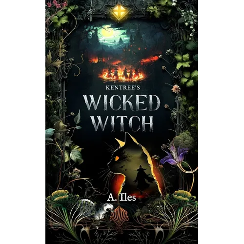 Kentree's Wicked Witch - Paperback
