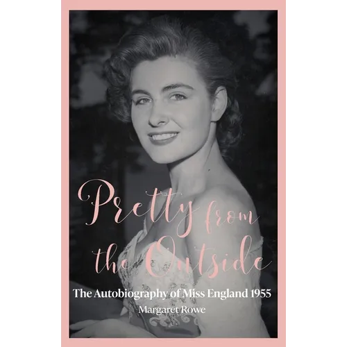 Pretty from the Outside - Paperback