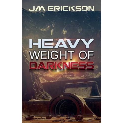 Heavy Weight of Darkness - Paperback
