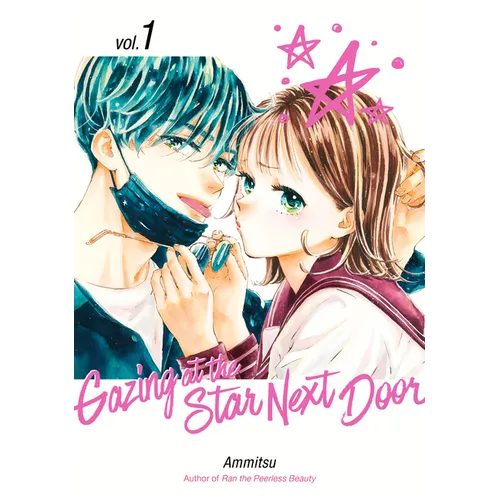 Gazing at the Star Next Door 1 - Paperback