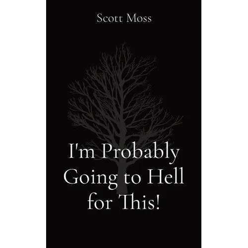 I'm Probably Going to Hell for This! - Paperback